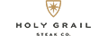 Holy Grail Steak Co.