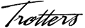Trotters