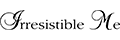 Irresistible Me